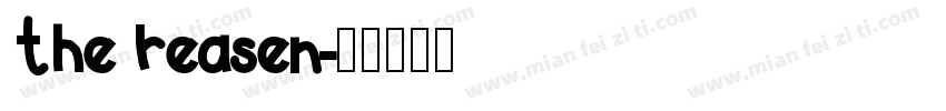 the reasen字体转换